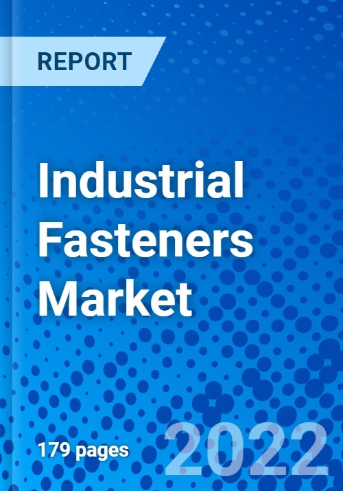 Industrial Fasteners Market, By Raw Material, By Product, By