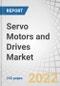 Servo Motors and Drives Market by System (Linear, Rotary), Communication Type (Fieldbus, Industrial Ethernet, Wireless), Voltage (Low, Medium, High), Brake Technology, Material, Product Type, End-users, Offering and Region - Global Forecast to 2027 - Product Image
