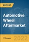 Automotive Wheel Aftermarket Global Market Report 2022 - Product Thumbnail Image