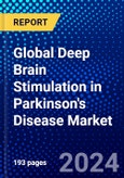 Global Deep Brain Stimulation in Parkinson's Disease Market (2022-2027) by Products, End-Users, and Geography, Competitive Analysis and the Impact of Covid-19 with Ansoff Analysis- Product Image