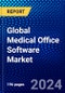 Global Medical Office Software Market (2023-2028) by Deployment, Product, End-User, and Geography, Competitive Analysis, Impact of Covid-19, Impact of Economic Slowdown & Impending Recession with Ansoff Analysis - Product Thumbnail Image