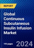 Global Continuous Subcutaneous Insulin Infusion Market (2023-2028) Competitive Analysis, Impact of Covid-19, Ansoff Analysis- Product Image