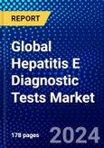 Global Hepatitis E Diagnostic Tests Market (2022-2027) by Disease Type, Technology, and Geography, Competitive Analysis and the Impact of Covid-19 with Ansoff Analysis- Product Image