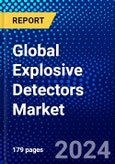Global Explosive Detectors Market (2023-2028) Competitive Analysis, Impact of Covid-19, Ansoff Analysis- Product Image