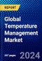 Global Temperature Management Market (2022-2027) by Product, Medical Specialty, Applications, and Geography, Competitive Analysis and the Impact of Covid-19 with Ansoff Analysis - Product Image