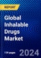 Global Inhalable Drugs Market (2023-2028) Competitive Analysis, Impact of Covid-19, Ansoff Analysis - Product Thumbnail Image