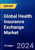 Global Health Insurance Exchange Market (2023-2028) Competitive Analysis, Impact of Covid-19, Ansoff Analysis- Product Image