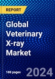 Global Veterinary X-ray Market (2022-2027) by Technology, Type, Mobility, Animal Type, Applications, End-Users, and Geography, Competitive Analysis and the Impact of Covid-19 with Ansoff Analysis- Product Image