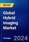 Global Hybrid Imaging Market (2022-2027) by Type, Application, End-Users, and Geography, Competitive Analysis and the Impact of Covid-19 with Ansoff Analysis - Product Image