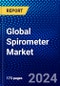 Global Spirometer Market (2022-2027) by Products, Type, Measurement Methods, Applications, End-Users, and Geography, Competitive Analysis and the Impact of Covid-19 with Ansoff Analysis - Product Image