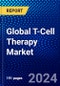 Global T-Cell Therapy Market (2023-2028) Competitive Analysis, Impact of Covid-19, Ansoff Analysis - Product Image