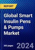 Global Smart Insulin Pens & Pumps Market (2022-2027) by Products, End-Users, and Geography, Competitive Analysis and the Impact of Covid-19 with Ansoff Analysis- Product Image