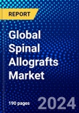 Global Spinal Allografts Market (2023-2028) by Type, Method, End-Users, and Geography, Competitive Analysis, Impact of Covid-19, Impact of Economic Slowdown & Impending Recession with Ansoff Analysis- Product Image