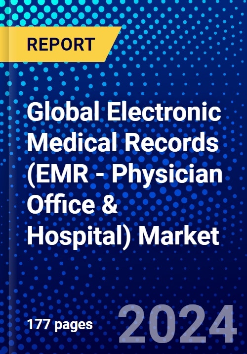 Global Electronic Medical Records (EMR Physician Office & Hospital