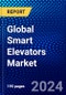 Global Smart Elevators Market (2022-2027) by Components, Applications, Services, and Geography, Competitive Analysis and the Impact of Covid-19 with Ansoff Analysis - Product Thumbnail Image
