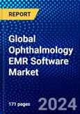 Global Ophthalmology EMR Software Market (2022-2027) by Type, Product Type, End-Users, and Geography, Competitive Analysis and the Impact of Covid-19 with Ansoff Analysis- Product Image