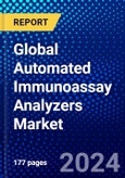 Global Automated Immunoassay Analyzers Market (2022-2027) by Products, Application, and End User, and Geography, Competitive Analysis and the Impact of Covid-19 with Ansoff Analysis- Product Image