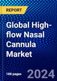 Global High-flow Nasal Cannula Market (2022-2027) by Component, Indication, End User, and Geography, Competitive Analysis and the Impact of Covid-19 with Ansoff Analysis- Product Image