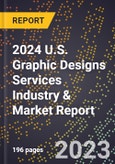 2024 U.S. Graphic Designs Services Industry & Market Report- Product Image