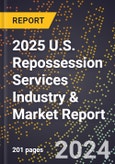 2025 U.S. Repossession Services Industry & Market Report- Product Image
