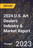 2024 U.S. Art Dealers Industry & Market Report- Product Image