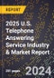 2025 U.S. Telephone Answering Service Industry & Market Report - Product Thumbnail Image