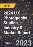 2024 U.S. Photography Studios Industry & Market Report- Product Image