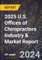 2025 U.S. Offices of Chiropractors Industry & Market Report - Product Image