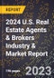 2024 U.S. Real Estate Agents & Brokers Industry & Market Report - Product Thumbnail Image