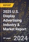 2025 U.S. Display Advertising Industry & Market Report - Product Thumbnail Image