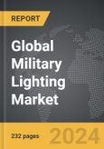 Military Lighting - Global Strategic Business Report- Product Image