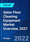Qatar Floor Cleaning Equipment Market Overview, 2027- Product Image