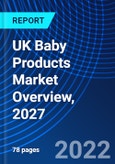UK Baby Products Market Overview, 2027- Product Image