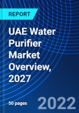 UAE Water Purifier Market Overview, 2027- Product Image