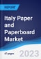 Italy Paper and Paperboard Market Summary, Competitive Analysis and Forecast, 2017-2026 - Product Image