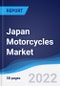 Japan Motorcycles Market Summary, Competitive Analysis, and Forecast, 2017-2026 - Product Image