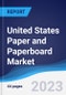 United States (US) Paper and Paperboard Market Summary, Competitive Analysis and Forecast to 2027 - Product Thumbnail Image