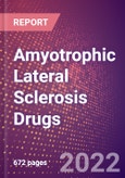Amyotrophic Lateral Sclerosis Drugs in Development by Stages, Target, MoA, RoA, Molecule Type and Key Players, 2022 Update- Product Image