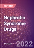 Nephrotic Syndrome Drugs in Development by Stages, Target, MoA, RoA, Molecule Type and Key Players, 2022 Update- Product Image