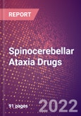 Spinocerebellar Ataxia (SCA) Drugs in Development by Stages, Target, MoA, RoA, Molecule Type and Key Players, 2022 Update- Product Image