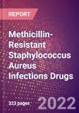 Methicillin-Resistant Staphylococcus Aureus (MRSA) Infections Drugs in Development by Stages, Target, MoA, RoA, Molecule Type and Key Players, 2022 Update- Product Image