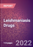 Leishmaniasis (Kala-Azar) Drugs in Development by Stages, Target, MoA, RoA, Molecule Type and Key Players, 2022 Update- Product Image