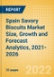 Spain Savory Biscuits (Bakery and Cereals) Market Size, Growth and Forecast Analytics, 2021-2026 - Product Thumbnail Image