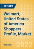 Walmart, United States of America (USA) (Health and Beauty) Shoppers Profile, Market Share and Competitive Positioning- Product Image
