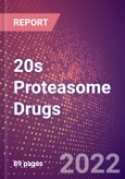 20s Proteasome Drugs in Development by Stages, Target, MoA, RoA, Molecule Type and Key Players, 2022 Update- Product Image