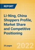 Li-Ning, China (Clothing and Footwear) Shoppers Profile, Market Share and Competitive Positioning- Product Image