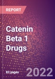 Catenin Beta 1 (Beta Catenin or CTNNB1) Drugs in Development by Stages, Target, MoA, RoA, Molecule Type and Key Players, 2022 Update- Product Image