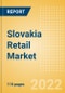Slovakia Retail Market Size by Sector and Channel including Online Retail, Key Players and Forecast, 2022-2026 - Product Thumbnail Image