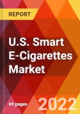 U.S. Smart E-Cigarettes Market, by Type, by Application, Estimation & Forecast, 2017 - 2027- Product Image