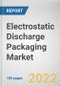 Electrostatic Discharge Packaging Market By Product Type, By End-user: Global Opportunity Analysis and Industry Forecast, 2021-2030 - Product Image